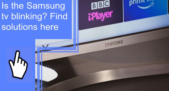 samsung tv blinking